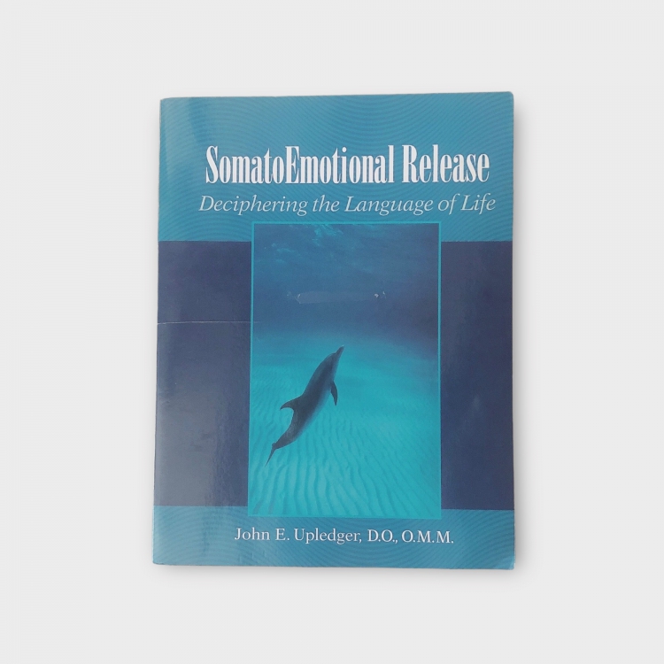 SomatoEmotional Release: Deciphering the Language of Life 身體情緒釋放:解讀生命的語言