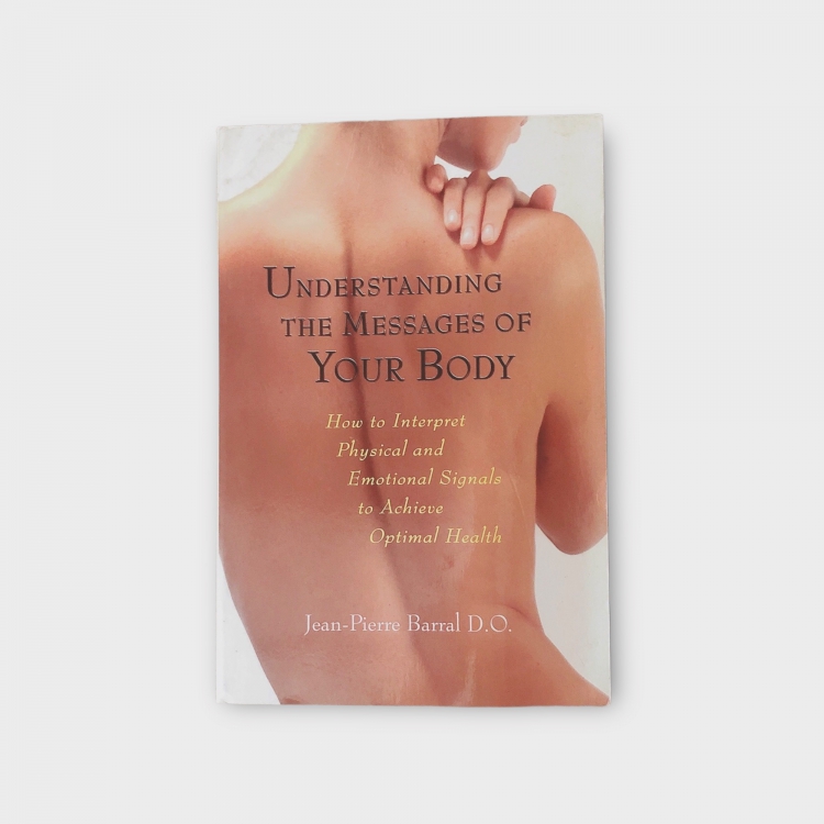 Understanding the Messages of Your Body 了解您身體的訊息